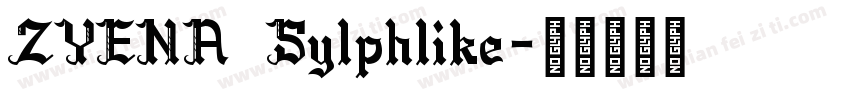 ZYENA Sylphlike字体转换